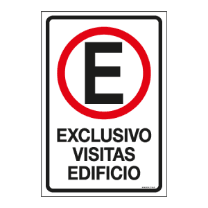 Señalética vial - Exclusivo visitas edificio - Medidas 60 cm alto x 40 cm de ancho